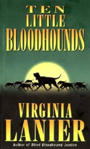 Ten little bloodhounds - -, mass